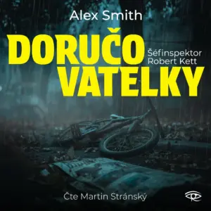 Doručovatelky - Šéfinspektor Robert Kett - Audiokniha série