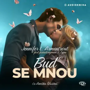 Buď se mnou - Počkám na tebe série - Audiokniha série