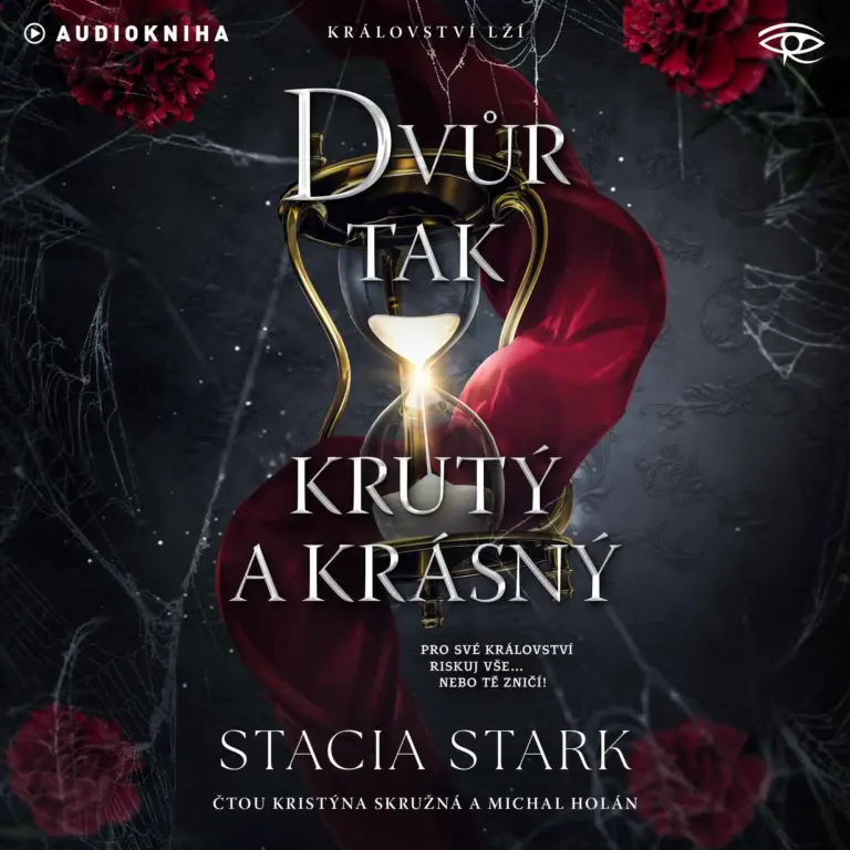 Dvůr tak krutý a krásný - Králoství lží - Audiokniha série