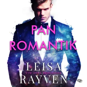 Pan Romantik - audiokniha - Leisa Rayven - Anna Brousková