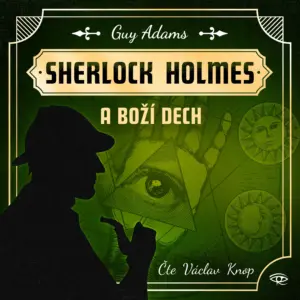 Sherlock Holmes a Boží dech - Fantastický Sherlock Holmes - Audiokniha série
