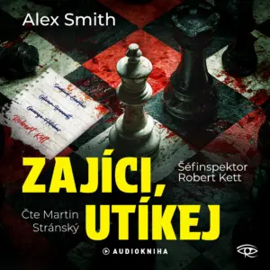Zajíci, utíkej - Šéfinspektor Robert Kett - Audiokniha série