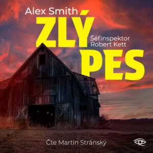 Šéfinspektor Robert Kett - Audiokniha série - Zlý pes
